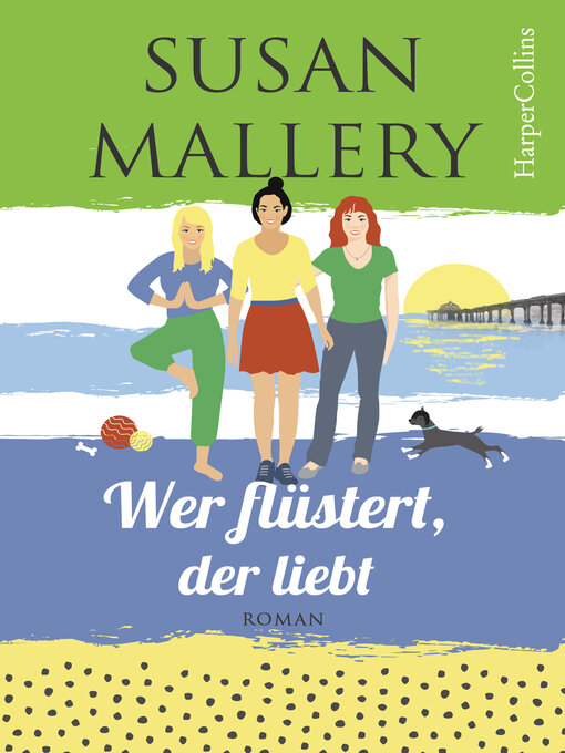 Title details for Wer flüstert, der liebt by Susan Mallery - Wait list